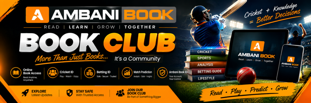 Ambani Book Club – Complete Guide to Ambani Online Book, Cricket ID, Betting ID & Match Prediction